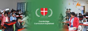 Benefits of Cambridge Curriculum