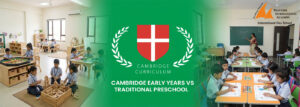 Cambridge Early Years vs Traditional Preschool